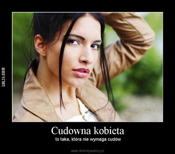 kobieta : Cudowna kobieta.