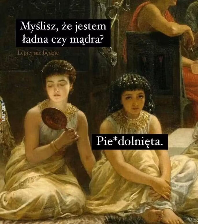 kobieta : Mądra czy?