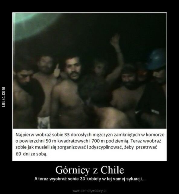 demotywator : Górnicy z Chile