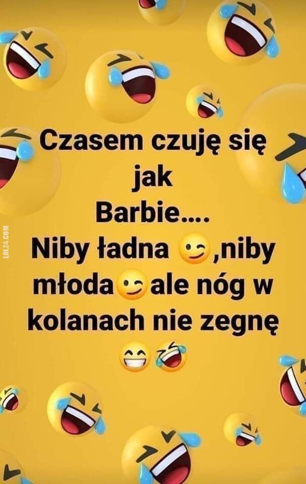 MEM : Czasem czuje się jak Barbie