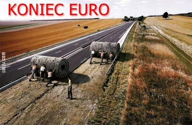 napis, reklama : Koniec Euro