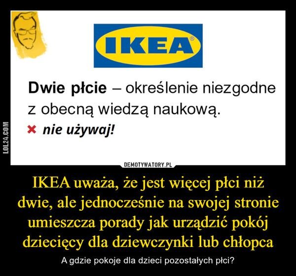 demotywator : Według IKEA jest więcej niż dwie płcie