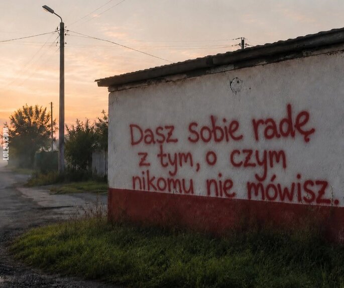napis, reklama : Dasz sobie radę 😉