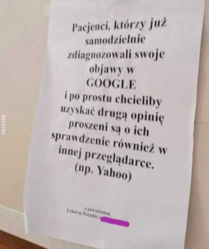 napis, reklama : Pacjenci, którzy już samodzielnie zdiagnozowali swoje objawy w Google