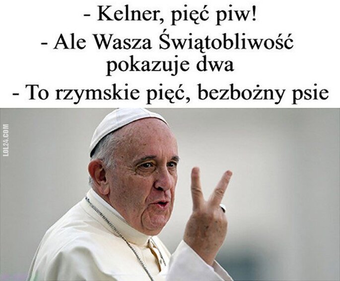 MEM : Franciszek: kelner pięć piw!