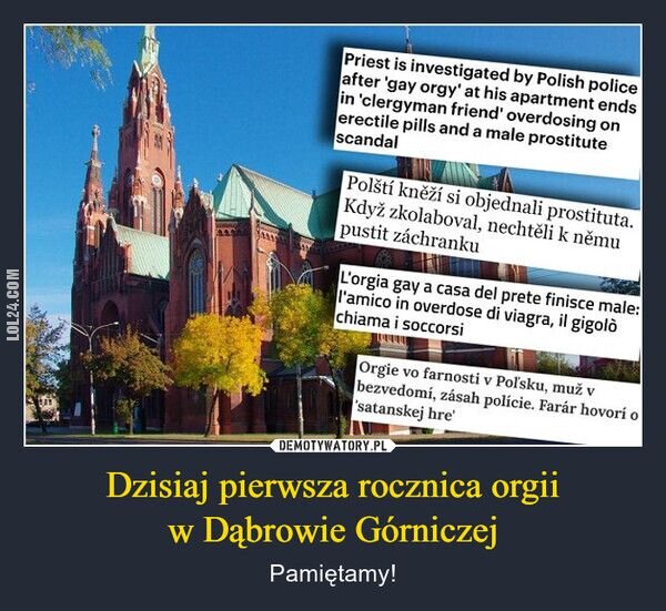 ciekawostka : Pierwsza rocznica orgii w Dąbrowie Górnicze