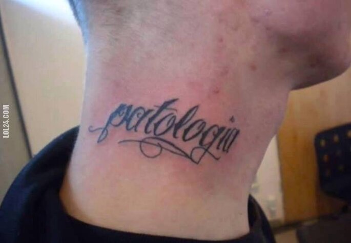 napis, reklama : Tatuaż: "Patologia"