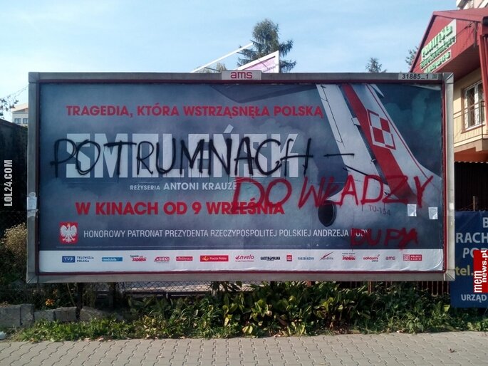 napis, reklama : "Po trumnach do władzy" - Kraków