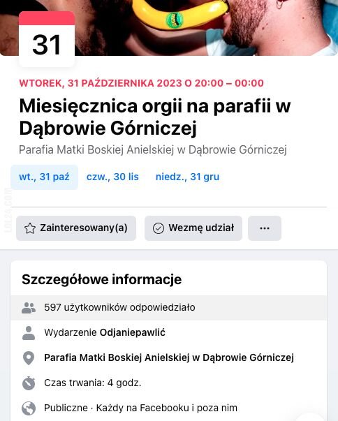 napis, reklama : Miesięcznica orgii na parafii w Dąbrowie Górniczej