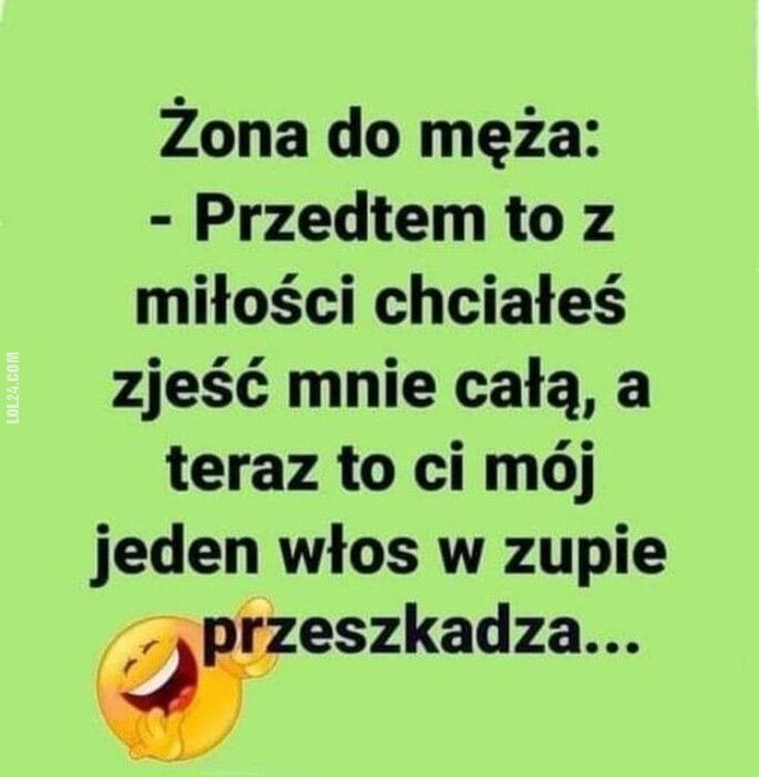 LOL : Kiedyś to chciałeś zjeść mnie całą