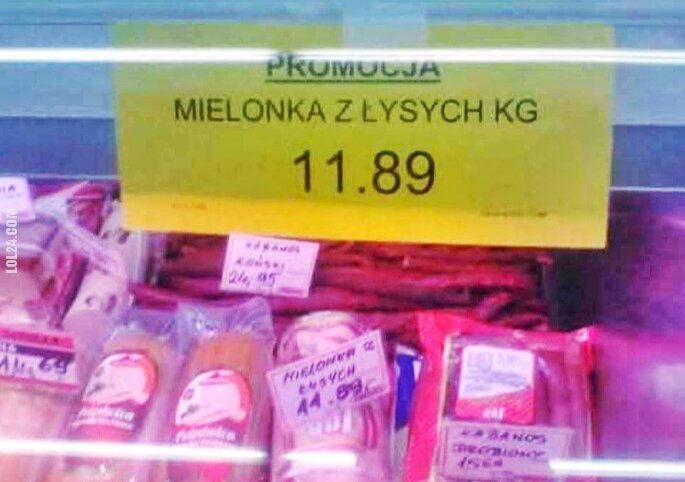 napis, reklama : MIELONKA Z ŁYSYCH