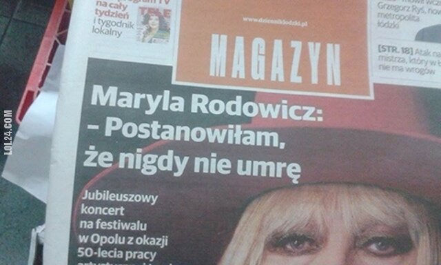 napis, reklama : Maryla Rodowicz postanowiła nigdy nie umrzeć