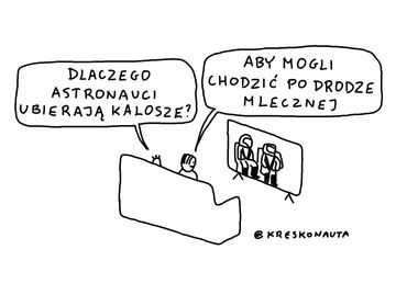 Dlaczego astronauci ubierają kalosze?