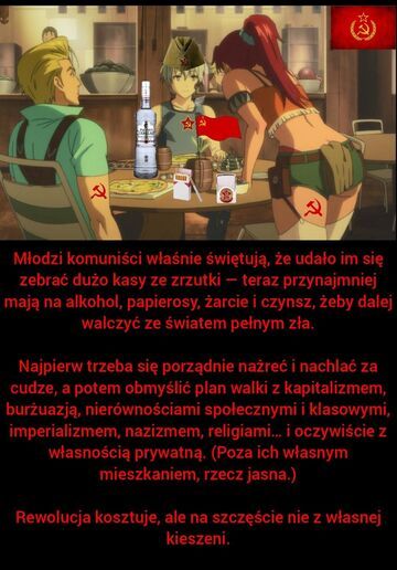 Po co pracować, jak można zrzutki robić i epatować komunizmem!