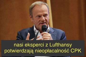 Tusk: nasi eksperci z Lufthansy potwierdzają nieopłacalność CPK