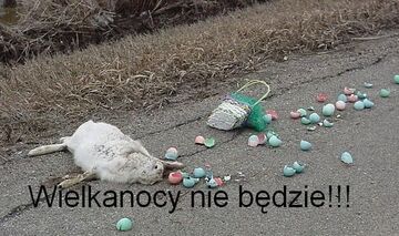Wielkanocy nie będzie!