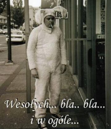 Wesołych.. bla.. bla.. i w ogóle...