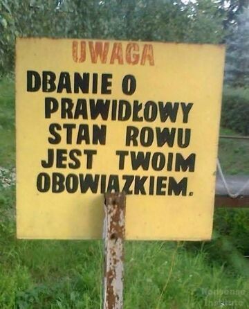 Dbaj o swój rów