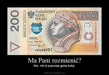 Ma Pani rozmienić?