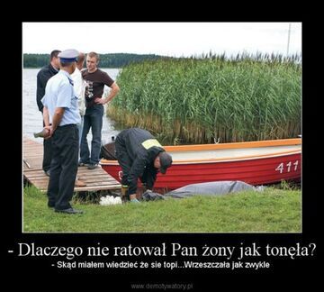 Dlaczego nie ratował Pan żony?