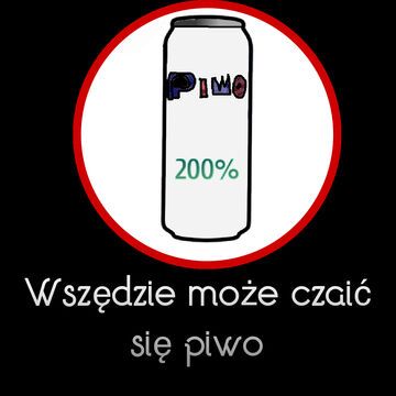 Piwo jest wszędzie