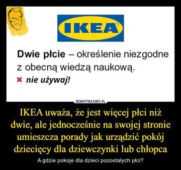 Według IKEA jest więcej niż dwie płcie