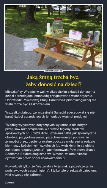 Jaką żmiją trzeba być, żeby donosić na dzieci?