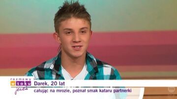Darek 20 lat, całując na mrozie poznał smak..
