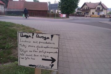 Uwaga! Uwaga! Ludzie nie przechodźcie...