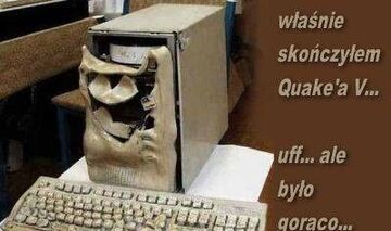 było gorąco, nie graj w Queke