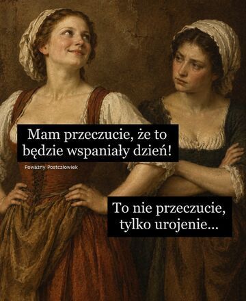 Mam przeczucie...