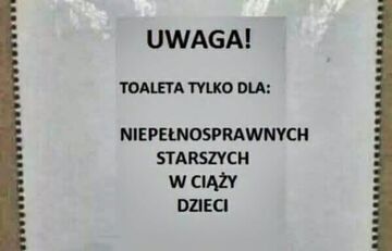 Toalety tylko dla ...