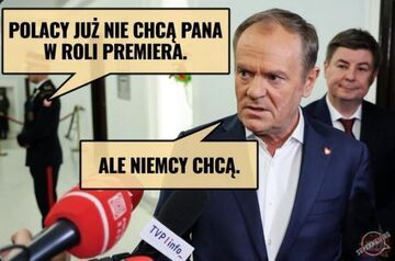 "Polacy nie chcą już pana w roli premiera"