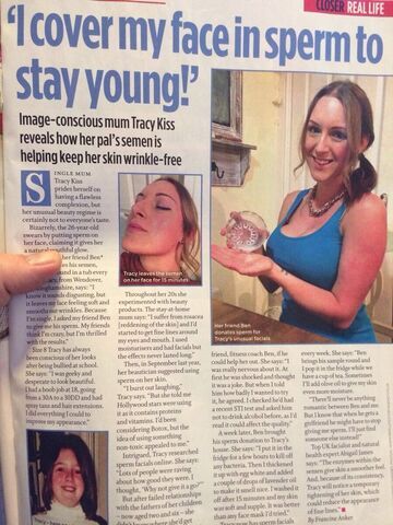 "I cover my face in sperm to stay young!"