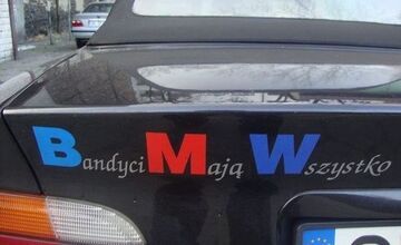 BMW - Bandyci Mają Wszystko