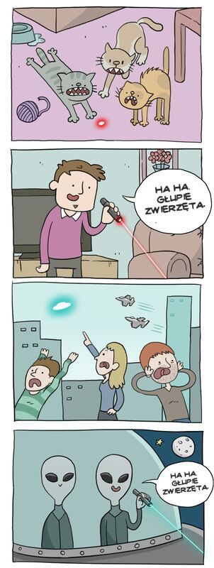HA HA, głupie zwierzęta.