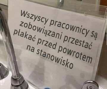 Zakaz płakania na stanowisku