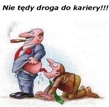 Nie tędy droga do kariery!!!