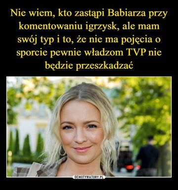 Kto zastąpi Babiarza?