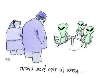Jacyś obcy się kręcą
