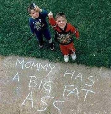 Mommy Has A Big Fat Ass