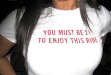 YOU MUST BE 21 TO ENJOY THIS RIDE
