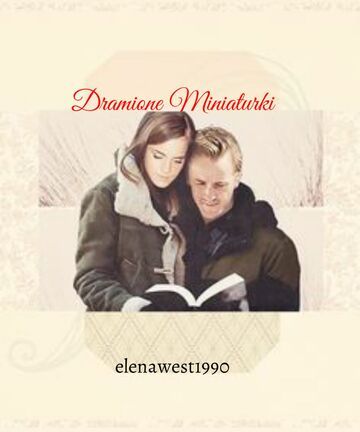 Dramione (miniaturka) Album ze zdjęciami cz 1 - wypadek w Hogwarcie