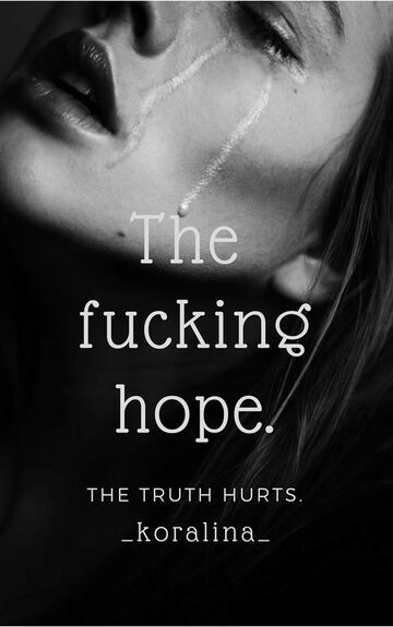 The fucking hope. cz.1