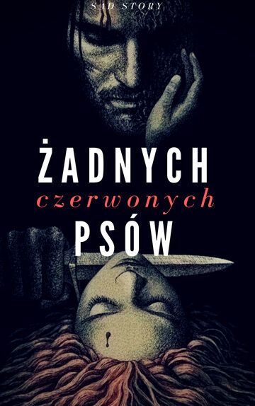 Żadnych czerwonych psów cz. 1
