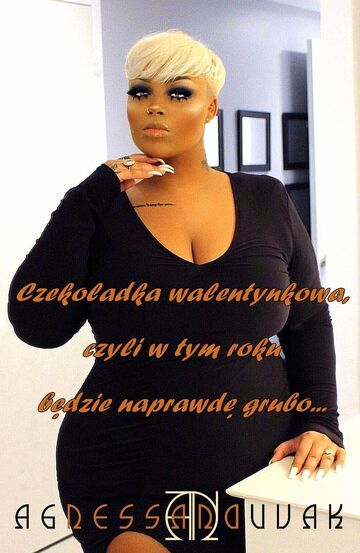 Czekoladka walentynkowa, czyli w tym roku będzie naprawdę grubo... (część 1)