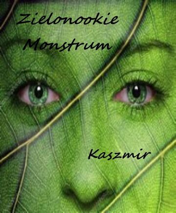 Zielonookie Monstrum