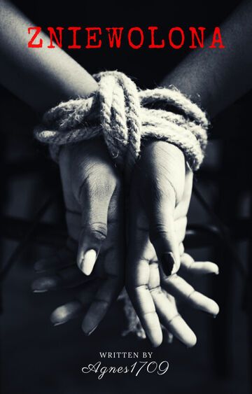 Zniewolona cz.4