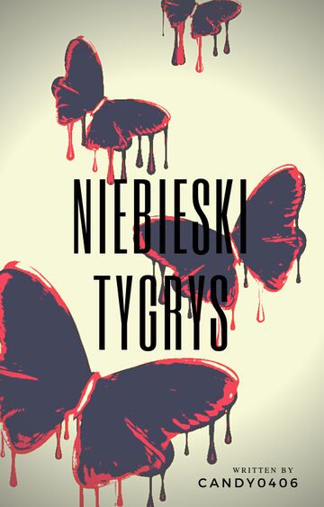 Niebieski tygrys – Rozdział 8| Zostanie ze mną już na zawsze