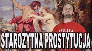 Starożytna prostytucja - Historia Bez Cenzury